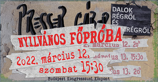 Nyilvános főpróba a Budapest Kongresszusi Központban, 2022. március 12‑én délután